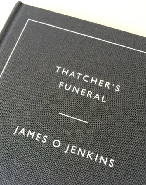 James O Jenkins speaks to theprintspace about thatcher's funeral, a new photobook documenting the events of the funeral of the british pm